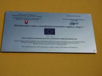 Nerezová tabuľa k projektu financovanému z kohézneho fondu Nerezová tabuľa k projektu financovanému z kohézneho fondu